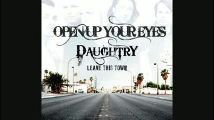 Превод! Daughtry - Open Up Your Eyes + Download Link 