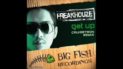 Freakhouze - Get Up( Calvertron Remix ) [ Dubstep ]