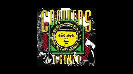 Crookers - Dr. Gonzo Anthem ( Feat. Carli )