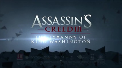 Assassin's Creed 3: Tyranny of King Washington - Redemption Trailer