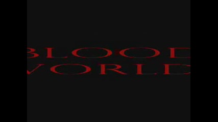 Blood World Trailer