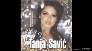 Tanja Savic - Da, da - (Audio 2010)