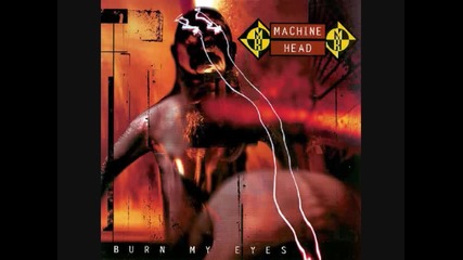 Machine Head - I'm Your God Now