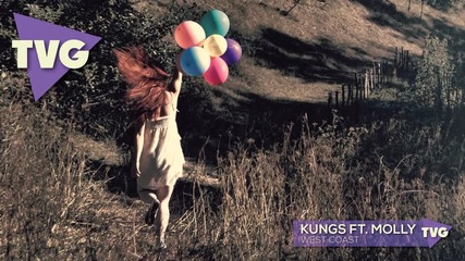 Kungs ft. Molly - West Coast