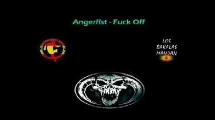 Angerfist - Fuck Off