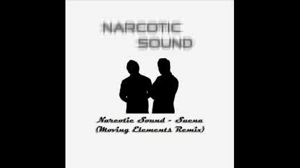 Narcotic Sound - Suena