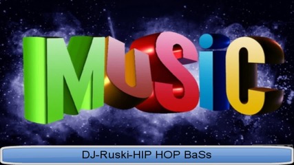 Dj - Ruski - Hip Hop Bass + link download 