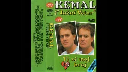Kemal Malovcic i Juzni Vetar - Luda glava pijana