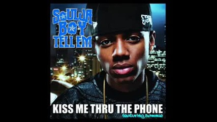 soulja boy ft.sammie - kiss me thru the phone.wmv