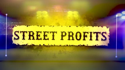 Street Profits Entrance Video