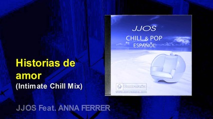 Jjos Feat Anna Ferrer - Historias de amor