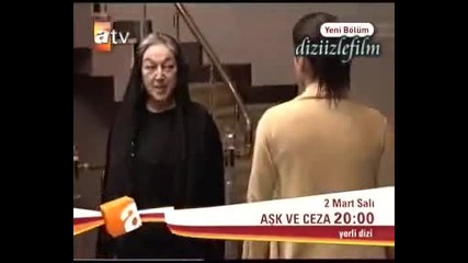 Любов и наказание Ask ve ceza 16 и 17 епизод реклама