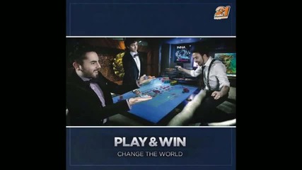 Play & Win - Change the world [ new Single 2011 ]