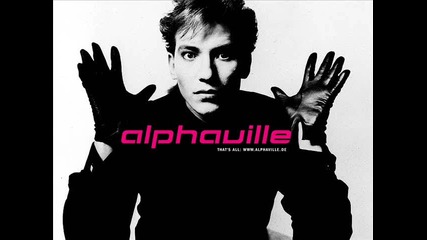 Alphaville - I'll die for you today (original) Hq