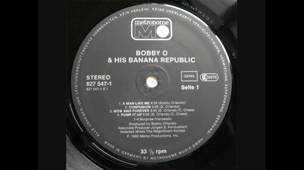 bobby orlando and his banana republic - - now & forever 