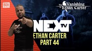 NEXTTV 014: The Vanishing Of Ethan Carter (Част 44) Траян от Петрич