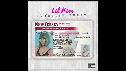 *2014* Lil Kim - Identity theft