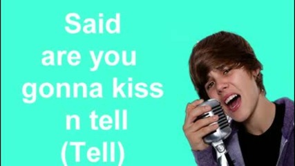 Justin Bieber - Kiss N Tell Lyrics On Screen 