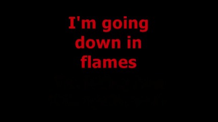 3 Doors Down - Going Down In Flames Lyrics