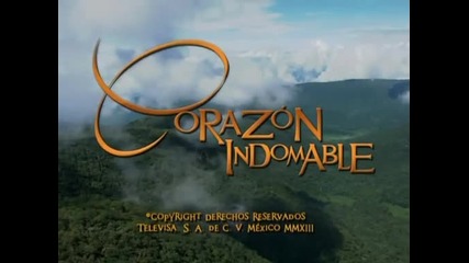 Необуздано сърце / Corozon In Domable - 122 епизод, цял