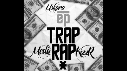 Ziplok ft Meda - Trap Muzika 2011 Prodkizzr