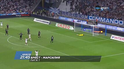 Брест - Марсилия на 14 август, неделя от 21.45 ч. по DIEMA SPORT 2