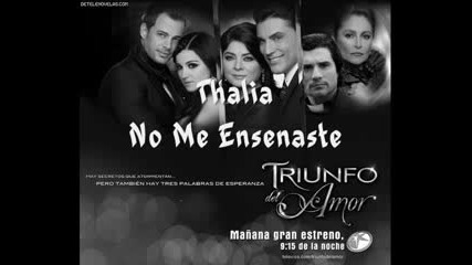 Thalia No Me Ensenaste ( Maria Max )