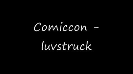 Comiccon - luvstruck
