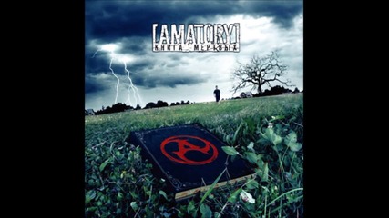 [ Amatory ] - Отдай Свой Крик