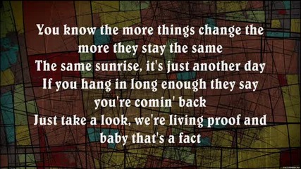 Bon Jovi - The more things change (the more they stay the same) + превод