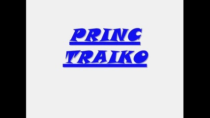princ traiko