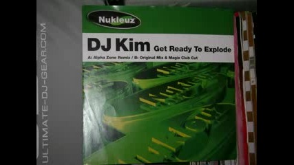 dj kim - get ready 2 explode [trance]
