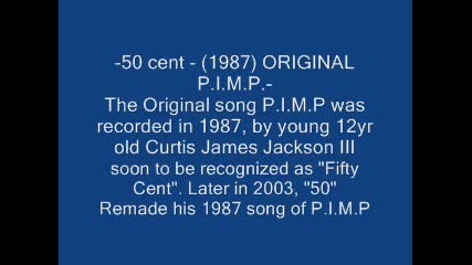 50 Cent - 1987 - Original P.i.m.p