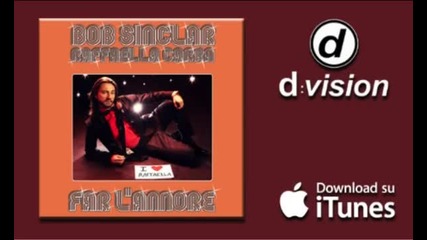 Bob Sinclar & Raffaella Carra