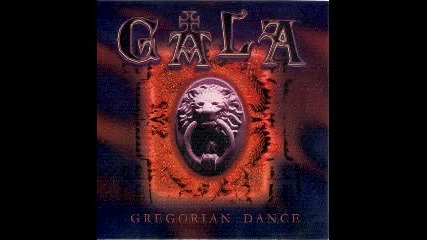 Gala - Deep Gregorian Dance