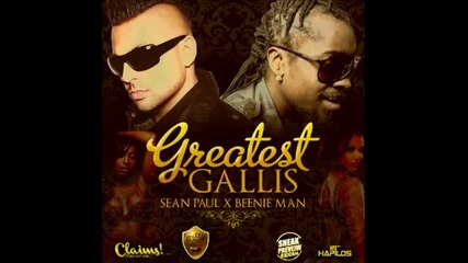Sean Paul & Beenie Man - Greatest Gallis (full)