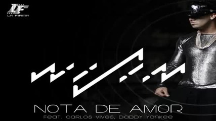 Wisin ft. Carlos Vives, Daddy Yankee - Nota De Amor / Превод