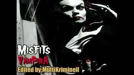 The Misfits - Vampira (by Multikriminell)
