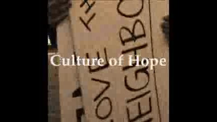 Култура На Надеждата - Началото