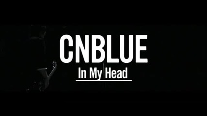 (превод) Cn Blue - In My Head