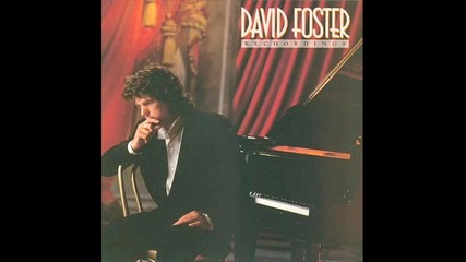 David Foster - The Glory of Love (instr.)
