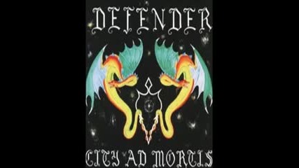 Defender - City Ad Mortis ( Full album Ep) speed Power Metal