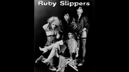 Ruby Slippers - These Boots Are made For Walkin Demo