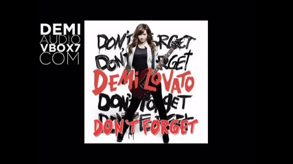 Demi Lovato - Don't Forget - Audio