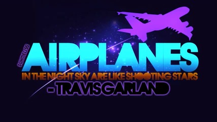 Travis Garland - Airplanes [ B.o.b. Cover + lyrics ]