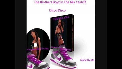 New 2009 Electro House Club Mix We Rock Part 2 The Brothers Boyz In The Mix 