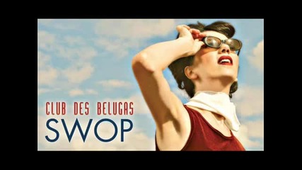 Club Des Belugas - Separation Serenade + Lyrics