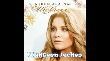 Lauren Alaina - Eighteen Inches [превод на български]