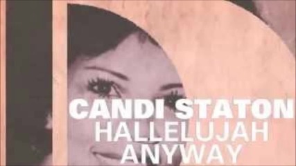 Candi Staton - Hallelujah Anyway (larse vocal mix)