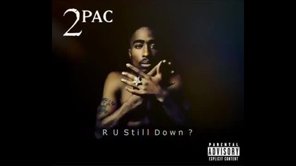 2pac - R U Still Down (original 1995 Album) Unreleased
